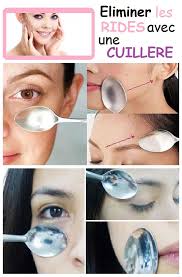 Comment Eliminer Les Rides Avec Une Cuillere Eliminate Wrinkles Beauty Skin Wrinkles