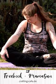 Yoga Outfit Selbst Genaht The Crafting Cafe Schnittmuster Damen Top Freebook Damen Schnittmuster Damen