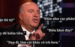 Đừng vội trách Shark Bình trước khi xem qua phiên bản “chuẩn gắt” Kevin  O'Leary từ Shark Tank Mỹ: Gọi sản phẩm của thí sinh là “cục phân”, khiến  hàng chục nhà sáng lập khóc nức nở