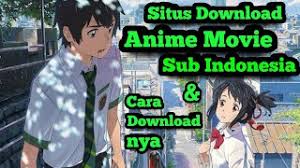 Gomunime adalah website nonton anime subtitle indonesia gratis disini bisa download dengan mudah dan streaming dengan kualitas terbaik. Situs Download Dan Cara Download Anime Movie Sub Indonesia Terbaik Youtube