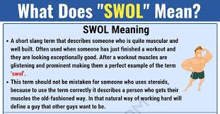 Swol Meaning What Does Swol Mean With Useful Conversations 7 E S L In 2020 Slang Words Meant To Be English Language Teaching