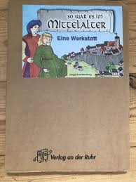 Das mittelalter ist eine geschichtliche epoche zwischen altertum und neuzeit. Isbn 9783860728437 Werkstatt Geschichte So War Es Im Mittelalter Eine Werkstatt Neu Gebraucht Kaufen