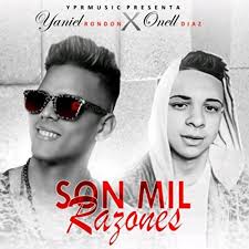 Mil Razones (feat. Onell Diaz) by Yaniel Rondon