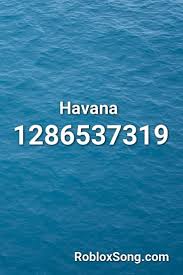 It's a unique code for different decal design. Havana Roblox Id Roblox Music Codes Codes Havana Music Roblox Codescodes Havana Music Roblox Roblox Roblox Codes Id Music