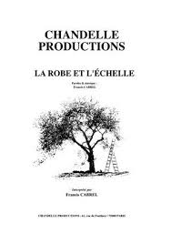 La Robe Et L Echelle Particuliers 10 Marchands 30 Cabrel Parole Musique Partition Piano