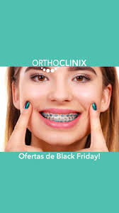 BLACK FRIDAY LLEGÓ A ORTHOCLINIX 🤩🦷, Aprovecha esta semana del 25 al 30  de noviembre para recibir ofertas en:, 🦷Planes de ortodoncia para una  persona o para dos personas, 🦷Endodoncias, 🦷Extracciones, ...