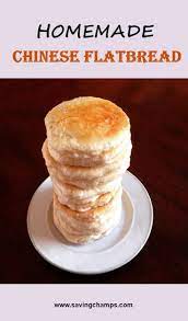 Chinese Flatbread Easy Chinese Breakfast Recipe Chinese Breakfast Recipes Food