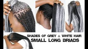 Instead of creating a braid that runs from the front to the back of your head, why not try braiding a small section running across? Braids On Natural Hair In Shades Of Grey White Hair Long Small Box Braids With Xpression Hair Youtube