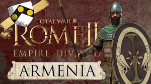 Rome (empire divided) faction : Empire Divided Faction Preview Armenia Youtube