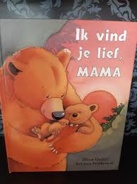 Ik Vind Je Lief Mama In 2020 Kleuter