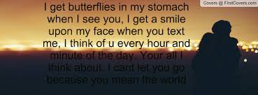 I've liked tommy for so long. Butterflies In My Stomach Quotes Quotesgram