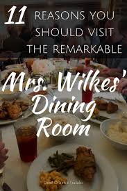 Wilkes' dining room in savannah, ga. Family Friendly Dining In Savannah Mrs Wilkes Dining Room Is Delicious Historical And Fun Read Why You Should Visi Savannah Chat Foodie Travel Travel Food