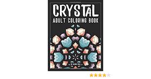 This massive collection of adult coloring tutorials will show you new techniques for colored pencils, markers and more! Crystal Adult Coloring Book 50 Gem Coloring Pages For Adults Gemstone Mandalas And Patterns Crystal Grids Low Poly Animals And Flowers Zoll Alina 9798602994759 Amazon Com Books