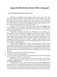 Maybe you would like to learn more about one of these? Sejarah Berdirinya Dinasti Bani Umayyah