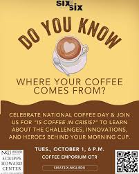 A fantastic opportunity to celebrate national coffee day and hear Margaret  Swallow talk about her international travels in the world of coffee!  Register to attend here:  https://nku.eventsair.com/QuickEventWebsitePortal/sixatsix/home