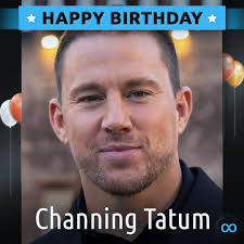 Happy Birthday, Channing Tatum! 🎂