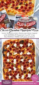 Iconic Grandma Style Pan Pizza With Pepperoni Cups Recipe Pepperoni Easy Homemade Pizza Classic Pepperoni Pizza