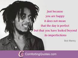 Bob Marley Quotes About Being Happy Bob Marley Quotes Bob Marley Happy Quotes