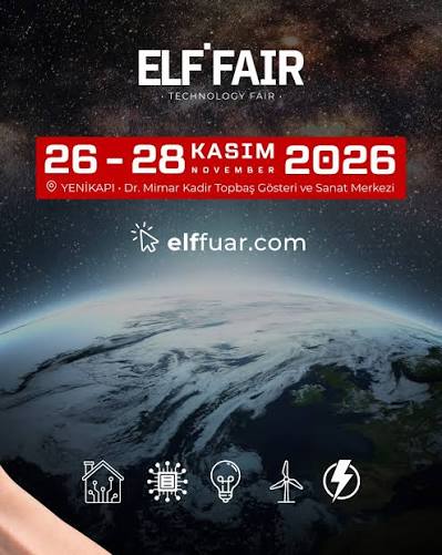ELF Teknoloji Fuarı 2026 — Kadir Topbaş Gösteri ve Sanat Merkezi, Yenikapı, İstanbul, Türkiye