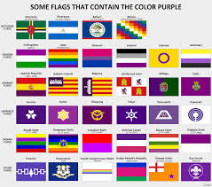 See pictures of the color purple in this life in color photo gallery, from national geographic. Some Flags That Contain The Color Purple Vexillology