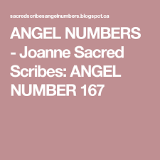 Angel Numbers Joanne Sacred Scribes Angel Number 167 Angel Number Meanings Angel Numbers Angel Number 1111