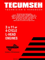 Tecumseh strongly recommends the use of fresh clean unleaded regular gasoline in all engines. Tecumseh Service Repair Manual 3hp To 11hp 4 Cycle L Head Flat Head Engines 692509 Carburetor Ignition System
