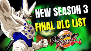 This doesn't mean that there will be a season 3, nor does it mean that if there is a season 3 it'll have exactly 4 new characters. Dragon Ball Fighterz Dlc News New Season 3 Final Dlc Characters List Leak Youtube