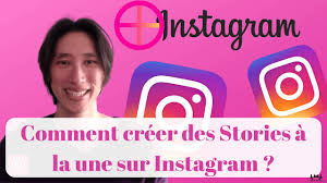 Story à la une instagram : Story Permanente Instagram Comment Creer Faire Une Story A La Une Sur Instagram Youtube