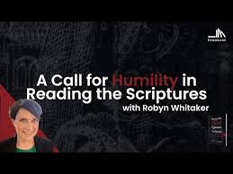 Reading the Bible with Humilitiy