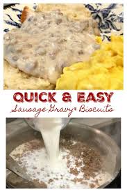 Biscuits And Gravy Without Sausage Recipe Quick Easy Sausage Gravy And Biscuits Easy Sausage Gravy Sausage Gravy And Biscuits Sausage Gravy