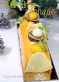 Recette Buche De Noel Facile Mousse Exotique Recette Buche De Noel Facile Recette Buche De Noel Recette Buche