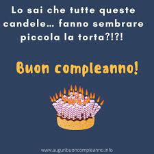 Auguri Di Buon Compleanno Divertenti Da Condividere Gratis