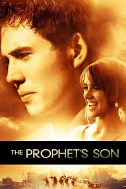 Watch The Prophet's Son (2012) Full Movie Free Online