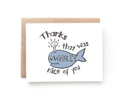 Thank You Card Punn Card Funny Thank You Card Whale Card Etsy Funny Thank You Cards Funny Thank You Thank You Cards