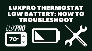 Thermostat must be in either heat or cool position. Luxpro Thermostat Low Battery How To Troubleshoot Robot Powered Home