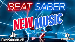 New Music For Beat Saber On Playstation Vr Youtube