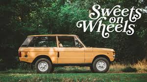 1981 Two Door Range Rover Sweets On Wheels Youtube