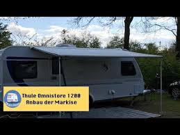 Ein integriertes support kit verteilt den druck der spannarme sicher auf die wohnwagenwand. Anbringen Unserer Sackmarkise Thule Omnistor 1200 Teil 1 Youtube