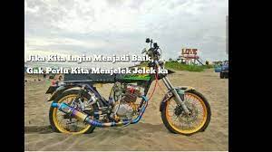 Check spelling or type a new query. 50 Kata Kata Anak Motor Dari Lucu Hingga Memberi Motivasi