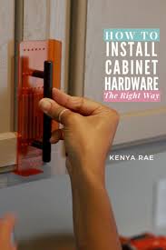 How To Install Cabinet Hardware Without Messing Them Up Installing Kitchen Cabinets Diy Cabinet Handles Installing Cabinets