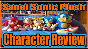 Sanei sonic the hedgehog 9 sonic plush 15.06. Sega Sonic The Hedgehog 2007 Sanei 9 Plushie Set Review Youtube