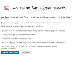 Text message fees may apply from your carrier. Bank Of America Cash Rewards Card Renamed To Bank Of America Customized Cash Rewards Doctor Of Credit