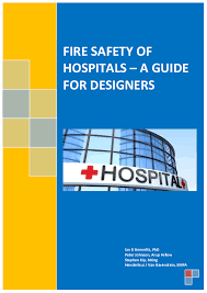 Fpa fire warden / fire safety awareness. Pdf Fire Safety Of Hospitals A Guide For Designers Henderikus Van Ravenstein And Henderikus Van Ravenstein Academia Edu