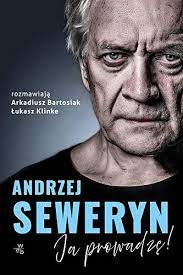 With fire and sword (polish: Andrzej Seweryn Ja Prowadze Bartosiak Arkadiusz Klinke Lukasz Amazon De Bucher