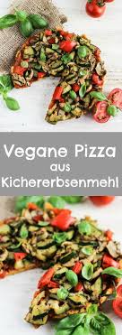 Vegane Pizza Super Delicious Healthy Pizza From Chickpea Flour Vegan Pizza Recipe Healthy Pizza Delicious Healthy