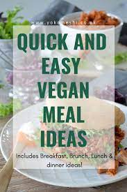 Quick Easy Veganuary Meal Planning And Simple Food Ideas Yoko Meshi Vegan Recipes Easy Food Easy Vegan