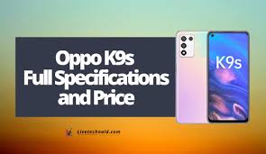 Oppo K9s Full Specifications and Price ...