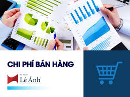Chi Phí Bán Hàng Là Gì? Chi Phí Bán Hàng Gồm Những Gì?