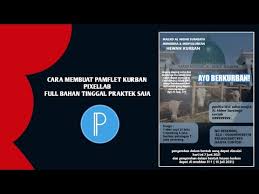 Ei zic, zicem și noi! Cara Membuat Pamflet Idul Adha Kurban Apk Pixellab Youtube