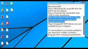 For this action you have to download zte usb driver. Zte Drivers Usb Driver Donwload Install Windows 2015 Youtube